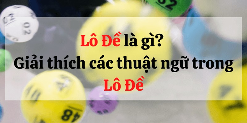 thuật ngữ lô đề